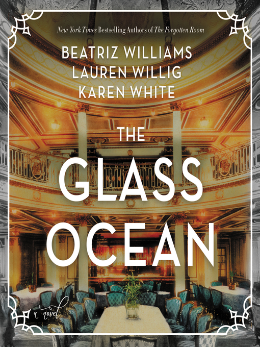 Title details for The Glass Ocean by Beatriz Williams - Wait list